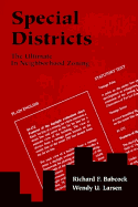 Special Districts: The Ultimate in Neighborhood Zoning