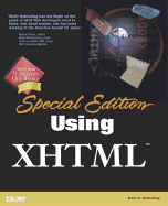 Special Edition Using XHTML - Holzschlag, Molly E.