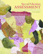 Special Education Assessment: Issues and Strategies Affecting Today's Classrooms