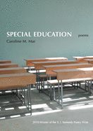 Special Education: Poems