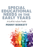 Special Educational Needs in the Early Years: A Guide to Inclusive Practice