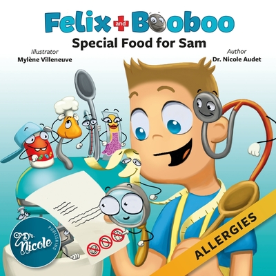 Special Food for Sam: Allergies - Audet, Nicole