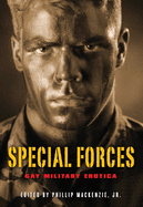 Special Forces: Gay Military Erotica