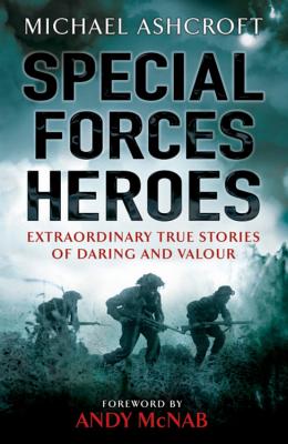 Special Forces Heroes - Ashcroft, Michael