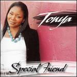 Special Friend - Tonya Baker