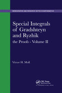 Special Integrals of Gradshteyn and Ryzhik: the Proofs - Volume II