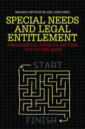 Special Needs and Legal Entitlement: The Essential Guide to Getting Out of the Maze