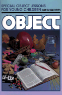 Special Object Lessons for Young Children