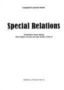 Special Relations: Transatlantic Letters Linking Three English Evacuees and Their Families, 1940-45