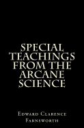 Special Teachings from the Arcane Science