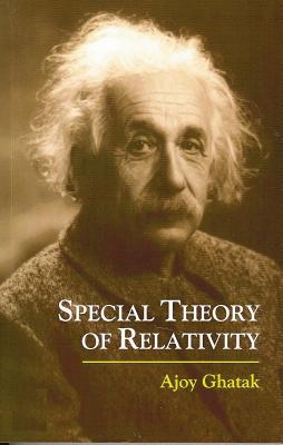 Special Theory of Relativity - Ghatak, Ajoy