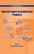 Special Topics in Intellectual Property