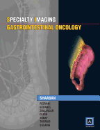 Specialty Imaging: Gastrointestinal Oncology: Published by Amirsys