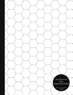 Specialty Journal Paper Composition Notebook Hexagon Paper (Large) Honeycomb Hex Grid Pages .5 Inch Sides: Bio / Organic Chemistry and Geometry Honeycomb Hex Exercise Book