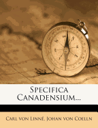 Specifica Canadensium...