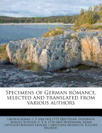 Specimens of German Romance, Selected and Translated from Various Authors