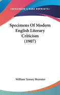 Specimens of Modern English Literary Criticism (1907)