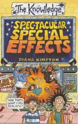 Spectacular Special Effects - Kimpton, Diana