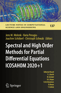 Spectral and High Order Methods for Partial Differential Equations ICOSAHOM 2020+1: Selected Papers from the ICOSAHOM Conference, Vienna, Austria, July 12-16, 2021