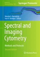 Spectral and Imaging Cytometry: Methods and Protocols