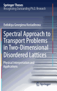 Spectral Approach to Transport Problems in Two-Dimensional Disordered Lattices: Physical Interpretation and Applications