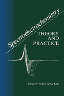 Spectroelectrochemistry: Theory and Practice