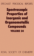 Spectroscopic Properties of Inorganic and Organometallic Compounds: Volume 24