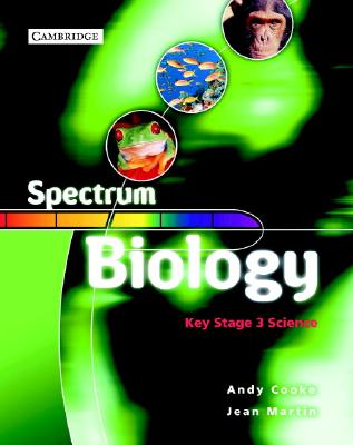 Spectrum Biology Class Book - Cooke, Andy, and Martin, Jean