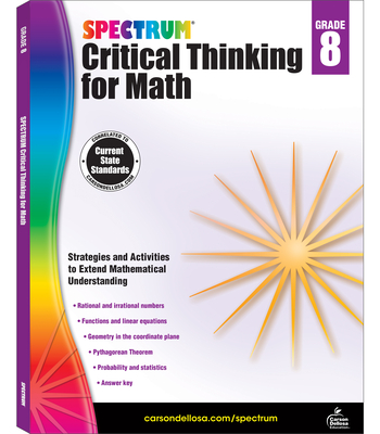 Spectrum Critical Thinking for Math, Grade 8: Volume 50 - Spectrum (Compiled by)