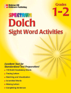 Spectrum Dolch Sight Word Activities, Volume 2 - Marinovich, Carol, and Douglas, Vincent, and School Specialty Publishing