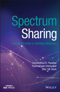 Spectrum Sharing: The Next Frontier in Wireless Networks