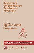 Speech and Communication Disorder in Psychiatry