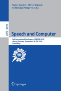 Speech and Computer: 20th International Conference, Specom 2018, Leipzig, Germany, September 18-22, 2018, Proceedings
