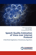 Speech Quality Estimation of Voice over Internet Protocol