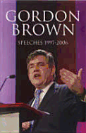 Speeches, 1997-2006 - Brown, Gordon