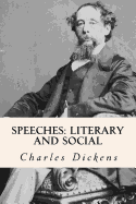 Speeches: Literary and Social