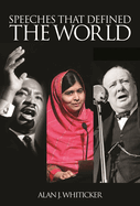 Speeches That Defined The World