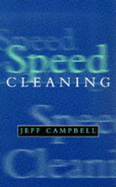 Speed Cleaning - Campbell, Jeff