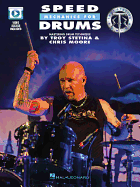 Speed Mechanics for Drums: Mastering Drumset Technique Book with Online Video by Troy Stetina & Chris Moore