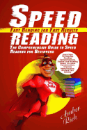 Speed Reading: Fast Reading for Fast Results: The Comprehensive Guide to Speed Reading for Beginners