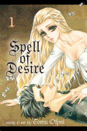Spell of Desire, Vol. 1, 1