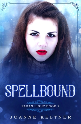 Spellbound - Keltner, Joanne