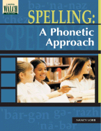 Spelling: A Phonetic Approach
