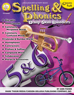 Spelling & Phonics, Grades 5 - 6: Volume 6