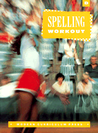 Spelling Workout, Level D, Revised, 1994 Copyright