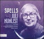 Spells: The Works of Juli Nunlist