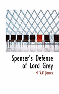 Spenser's Defense of Lord Grey