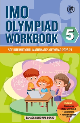 SPH International Mathematics Olympiad (IMO) Workbook for Class 5 - MCQs, Previous Years Solved Paper and Achievers Section - SOF Olympiad Preparation Books For 2023-2024 Exam - Sanage Publishing House