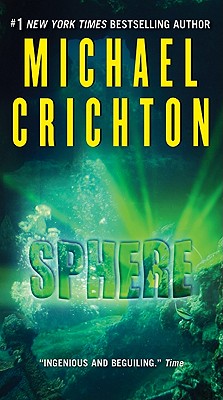 Sphere - Crichton, Michael