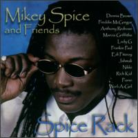 Spice Rack - Mikey Spice